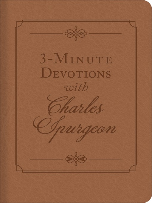 Title details for 3-Minute Devotions with Charles Spurgeon by Charles Spurgeon - Available